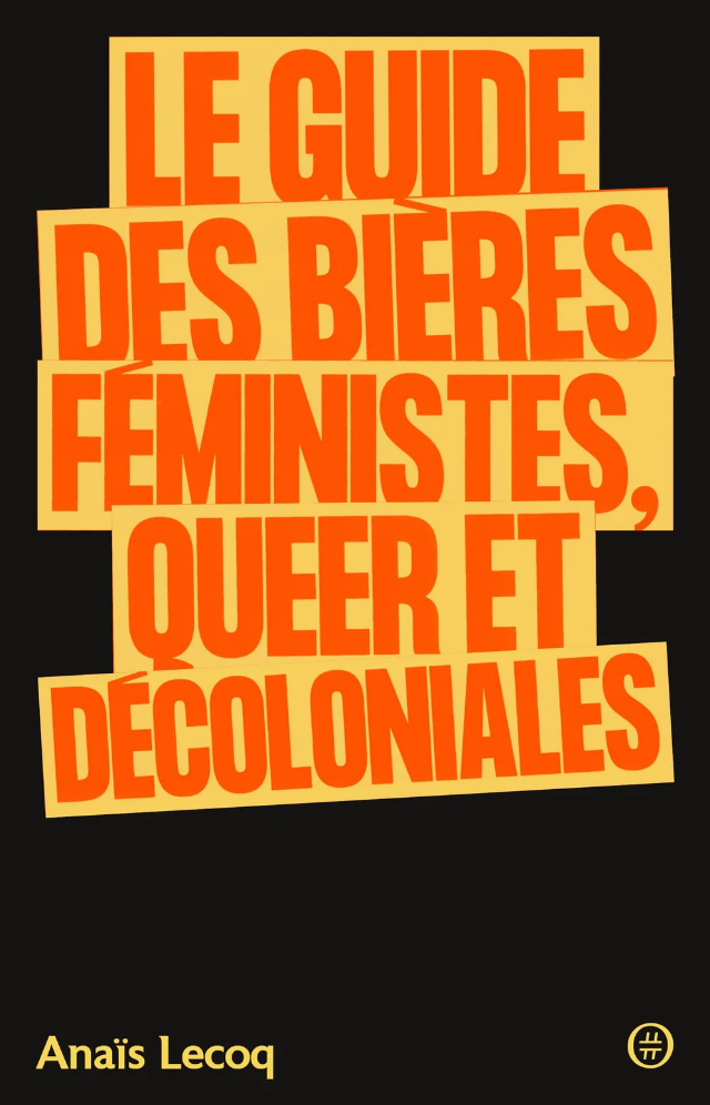 Couverture du Guide des bières féministes, queer et décoloniales